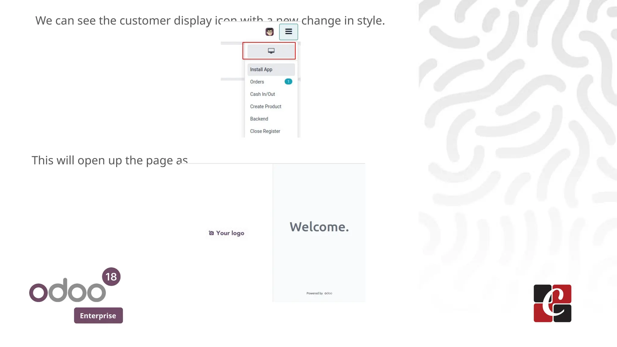 Enterprise
We can see the customer display icon with a new change in style.
This will open up the page as
 