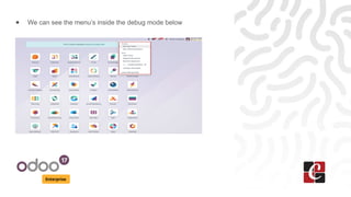 Complete Overview of Revamp in Odoo 18 Debug | PPTX