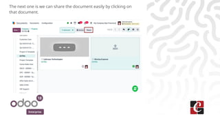 Enterprise
The next one is we can share the document easily by clicking on
that document.
 