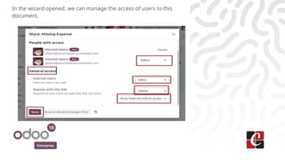 Enterprise
In the wizard opened, we can manage the access of users to this
document.
 