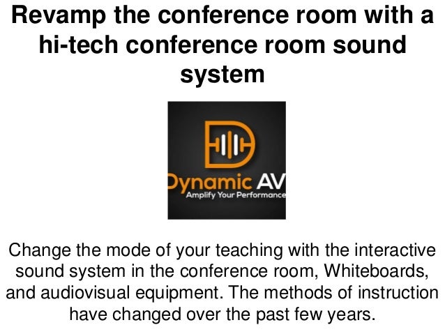 Revamp The Conference Room With A Hi Tech Conference Room