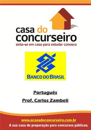 Português
Prof. Carlos Zambeli
 