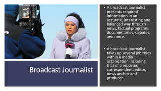 Top Career Opportunities in Journalism and Mass Communication | PPTX