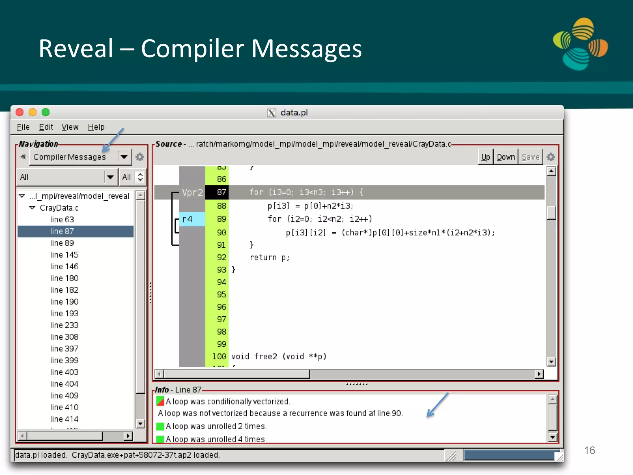 Reveal	–	Compiler	Messages KAUST King Abdullah University of Science and Technology 16 