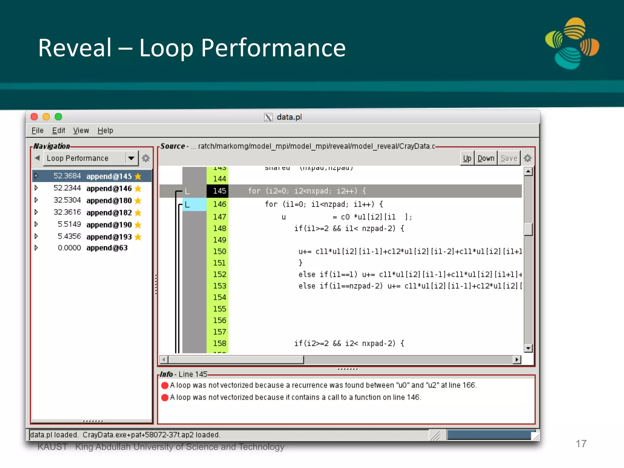 Reveal	–	Loop	Performance KAUST King Abdullah University of Science and Technology 17 