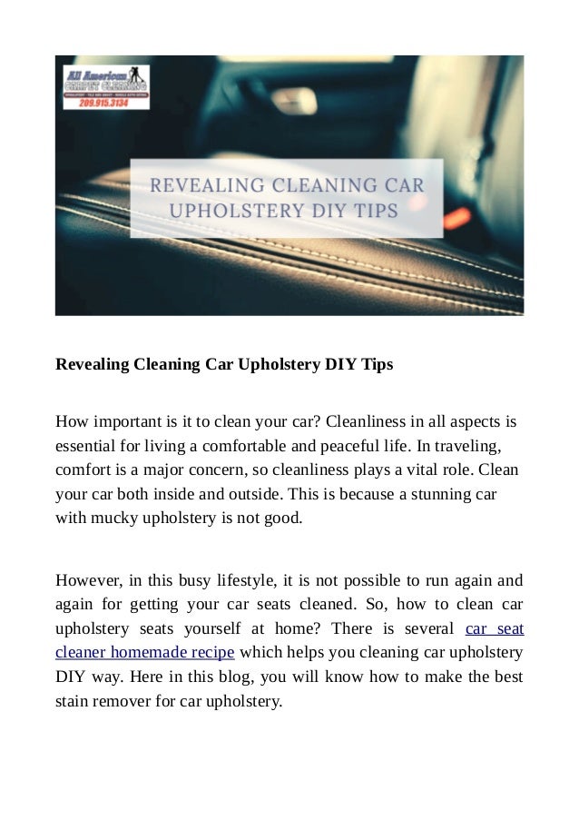 Revealing Cleaning Car Upholstery Diy Tips Revealing Cleaning Car Upholstery Diy Tips