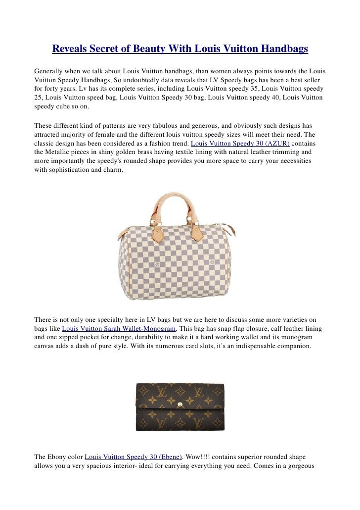 Reveals secret of beauty with louis vuitton handbags