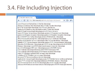 3.4. File Including Injection 