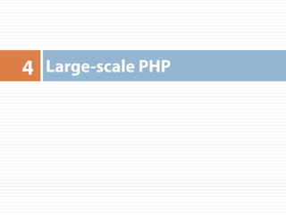 Large-scale PHP 4 