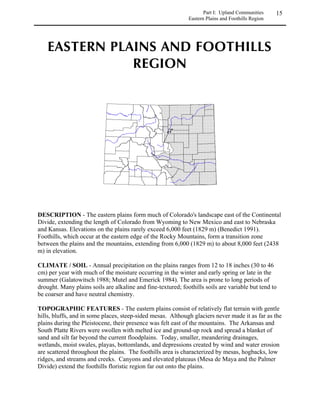 Introduction        4

useful references and resources, including federal and state agencies, are dispersed throughout
the document.

This guide does not contain suggestions for every possible revegetation situation or suggest a use
for every plant species native to Colorado (there are more than 2500!). The emphasis instead is
on providing a basic understanding of the range of natural communities in Colorado and the
processes involved in establishing native species in those communities. Knowledge of this
subject will continue to increase over time through implementation of these strategies and
continued experimentation. It is our hope that this guide serves as a good place to begin and that
updated editions result from the perfection of these or other techniques.


    ! 