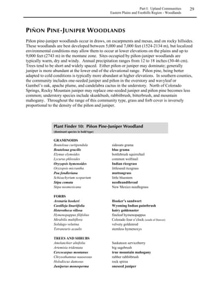 !!

In the broadest sense, a community can be defined as all the plants and animals living in a
particular area. Plant communities are usually named for their most prominent and/or abundant
members. Community classifications can range from general descriptions such as “grassland” or
“forest” to more detailed designations which include species names. The term “natural
communities” as used in this manual, refers to those plant species and communities which
occurred in Colorado before European settlement and which retain the capability of maintaining
themselves without human interference.

For the purposes of this guide, the state is divided into three floristic regions based on geography,
elevation and climate (see Figure 2 on page 13). The Eastern Plains and Foothills Region
occurs on the eastern side of the state below 8,000 feet (2438 m). The Rocky Mountain Region
occurs in the center of the state on either side of the Continental Divide and includes the
intermontane valleys (North Park, Middle Park, South Park and the San Luis Valley). The
Western Plateau and Canyon Region occurs on the western side of the state below 8,000 feet
(2438 m). Each region is divided into dominant vegetation types (grasslands, shrublands,
woodlands and forests). Within each vegetation type, several natural plant communities are
listed (for example, short-grass prairie or sagebrush shrubland). Vegetation types and natural
communities have been generalized for this guide in order to emphasize the characteristic species
which will help determine the environmental setting of your site. On the landscape, these types
vary considerably in species composition and are too numerous to include in this document. The
native landscape that surrounds your project site will be the best source of information for
determining how to fine tune your revegetation project.




Figure 1. Life zones of Colorado.

Within each floristic region, the natural landscape can be subdivided into life zones, each zone
being characterized by a given range of temperature, humidity, type and amount of precipitation,
growing season length, amount and distribution of wind and soil conditions (Merriam 1899,
Marr 1967). Five life zones defined by elevation occur in Colorado: alpine, subalpine, montane,
foothills, and plains (see Figure 1). Divisions between zones are not always distinct; zones are
often separated by transition areas (ecotones) between two or more distinct zones. The
elevational limits shown above are general descriptions and may vary with topography, aspect,
and latitude. For instance, because of differences in amounts of solar radiation which affect
factors such as temperature, precipitation, and growing season, life zone boundaries tend to occur
at higher elevations as you travel south. Life zones also tend to be higher on south-facing slopes
than on adjacent north-facing slopes at the same latitude. Each floristic region contains at least
 