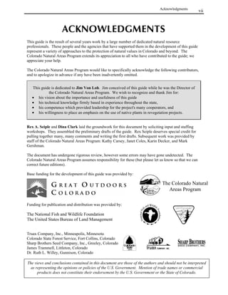 Table Of Contents                       v
    Wetland ................................................................................................................................................................ 113
    Riparian................................................................................................................................................................ 113
FUNCTIONS OF WETLANDS AND RIPARIAN COMMUNITIES .......................................................................114
IMPORTANT POLICIES AND REGULATIONS ................................................................................................115
    Federal.................................................................................................................................................................. 115
    State...................................................................................................................................................................... 115
    County  Local.................................................................................................................................................... 116
WETLAND DELINEATION ...........................................................................................................................116
    Diagnostic Characteristics of Wetlands ............................................................................................................... 117
    Technical Approach: Delineation of Wetlands .................................................................................................... 118
WETLAND AND RIPARIAN COMMUNITIES IN COLORADO..................................... 119

EASTERN PLAINS AND FOOTHILLS REGION............................................................... 121
WETLANDS ................................................................................................................................................121
    Marshes ................................................................................................................................................................ 121
    Playas ................................................................................................................................................................... 122
    Meadows .............................................................................................................................................................. 123
RIPARIAN COMMUNITIES...........................................................................................................................126
    Cottonwood/Willow Shrublands and Forests....................................................................................................... 126
ROCKY MOUNTAIN REGION ............................................................................................. 130
WETLANDS ................................................................................................................................................130
    Marshes ................................................................................................................................................................ 131
    Playas ................................................................................................................................................................... 131
    Meadows .............................................................................................................................................................. 133
    Fens ...................................................................................................................................................................... 135
RIPARIAN COMMUNITIES...........................................................................................................................139
    Willow Carrs ........................................................................................................................................................ 140
    Riparian Forests ................................................................................................................................................... 142
    Alpine Riparian Communities.............................................................................................................................. 144
WESTERN PLATEAU AND CANYON REGION ............................................................... 145
WETLANDS ................................................................................................................................................145
    Marshes ................................................................................................................................................................ 145
    Meadows .............................................................................................................................................................. 147
RIPARIAN COMMUNITIES...........................................................................................................................150
    Cottonwood/Willow Forests ................................................................................................................................ 150
WETLAND REVEGETATION TECHNIQUES................................................................... 153
STEP 1: PLANNING YOUR PROJECT ..........................................................................................................154
STEP 2: SITE SELECTION...........................................................................................................................155
    Site Assessment Considerations........................................................................................................................... 155
STEP 3: DEVELOPING A SITE SPECIFIC PLAN ...........................................................................................159
    Setting Your Goals: Creation, Restoration or Enhancement ................................................................................ 159
    The Conceptual Wetland Plan.............................................................................................................................. 160
    Final Wetland Construction Plans........................................................................................................................ 162
STEP 4: SEEDING AND PLANTING .............................................................................................................173
    Wetland and Riparian Seeding ............................................................................................................................. 173
    General Considerations for Planting .................................................................................................................... 174
    Plant Materials and Techniques ........................................................................................................................... 174
    Acceptability of Plant Materials........................................................................................................................... 183
    Comparison of Plant Materials............................................................................................................................. 183
    Field Collection of Plant Materials ...................................................................................................................... 184
    Fertilizer and Other Soil Amendments................................................................................................................. 187
STEP 5: MONITORING AND STEWARDSHIP ................................................................................................187
REFERENCES AND SUGGESTED READING ................................................................... 189
 