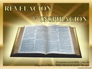 Al encuentro con la Biblia - Colección
Delegación de Pastoral Bíblica Diócesis de Sonsón - Rionegro
 