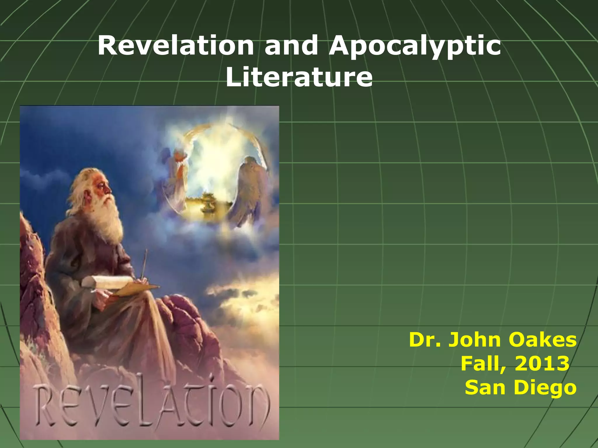 Apocalyptic Literature/The Book of Revelation | PPT