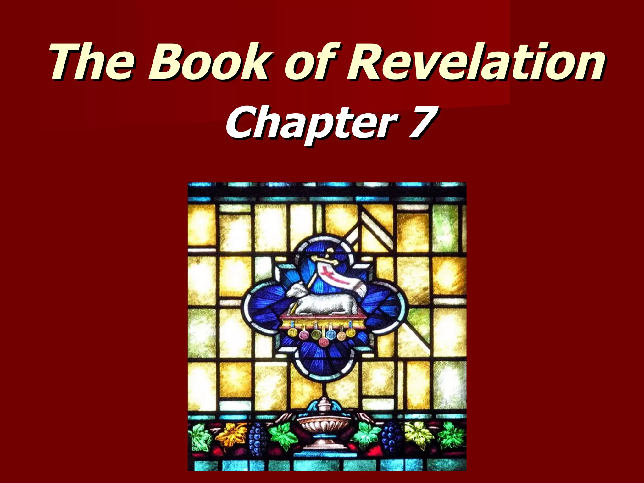 The Book of Revelation Chapter 7 