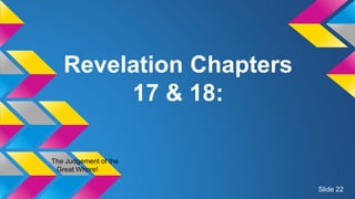 Revelation Chapters 16, 17 & 18 | PPTX