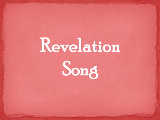 Revelation
Song
 