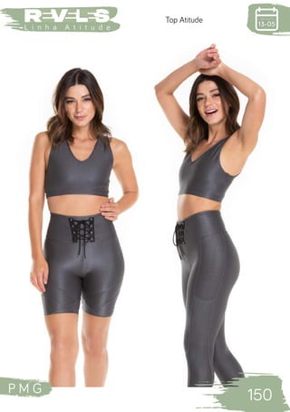 P M G
150
L i n h a A t i t u d e
Top Atitude
 