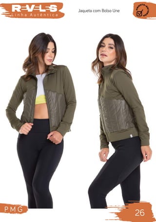 26
P M G
L i n h a A u t ê n t i c a
Jaqueta com Bolso Une
 