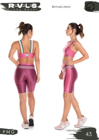 P M G
43
L i n h a R e v e l
Bermuda Liberte
 