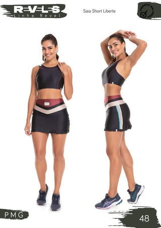 P M G
48
L i n h a R e v e l
Saia Short Liberte
 