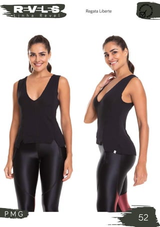 P M G
52
L i n h a R e v e l
Regata Liberte
 