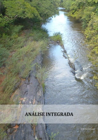 PROGNÓSTICO: CENÁRIOS FUTUROS
83
ANÁLISE INTEGRADA
SCBH Rio Curimataı́
 