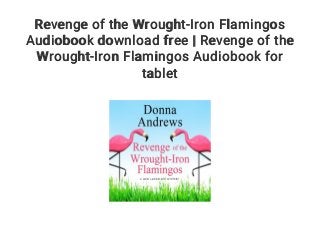 Revenge of the Wrought-Iron Flamingos by Donna Andrews