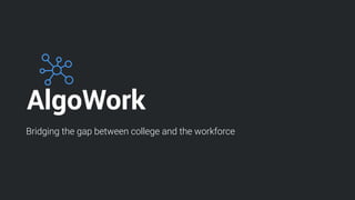 Bridging the gap between college and the workforce
 
