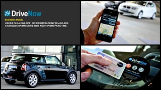 USERS  PAY  A  ONE-­OFF    £29  REGISTRATION  FEE  AND  ARE  
CHARGED  39P/MIN  DRIVE  TIME  AND  19P/MIN  PARK  TIME.  
 