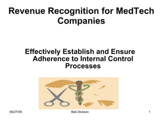 Revenue Recognition for MedTech Companies ,[object Object]