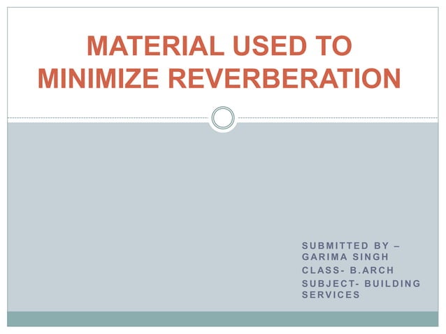 Reverberation | PPTX