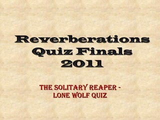 The Solitary Reaper - Lone Wolf Quiz 