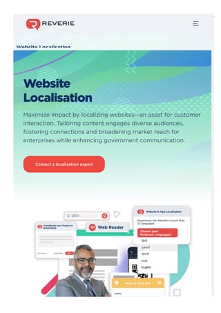 Website
Localisation
Maximize impact by localizing websites—an asset for customer
interaction. Tailoring content engages diverse audiences,
fostering connections and broadening market reach for
enterprises while enhancing government communication.
Contact a localisation expert
Website Localisation
 