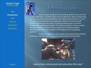 Student Page Title Introduction Task Process Evaluation Conclusion Credits [ Teacher Page ] Have you ever wondered how som...