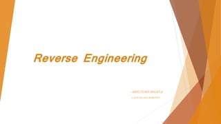 Reverse Engineering
- ASHUTOSH SHUKLA
CAD/CAM AND ROBOTICS
 