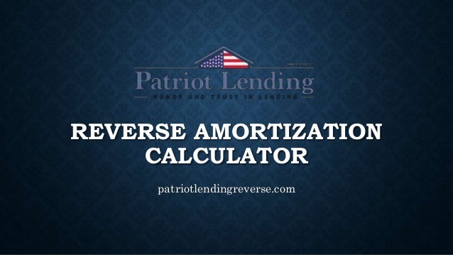 reverse amortization calculator