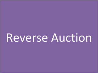Reverse Auction 