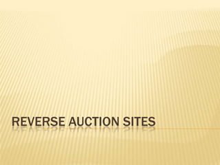 Reverse Auction Sites 