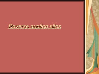 Reverse auction sites 
