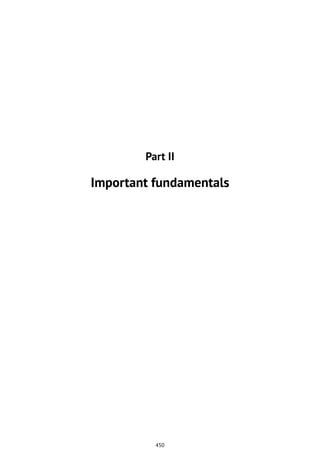 Part II
Important fundamentals
450
 