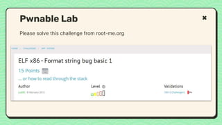 Please solve this challenge from root-me.org
Pwnable Lab
 