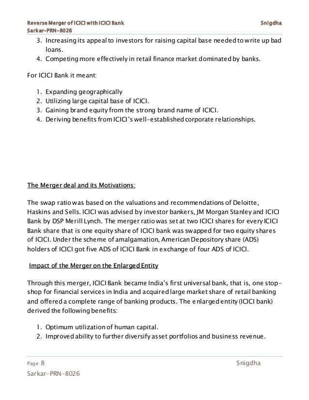 merger of icici and icici bank Of pre and post merger performance in icici bank ltd and also to study the asset quality, earning quality, liquidity ratios and management efficiency ratios of pre and post merger. merger of icici and icici bank Of pre and post merger performance in icici bank ltd and also to study the asset quality, earning quality, liquidity ratios and management efficiency ratios of pre and post merger.