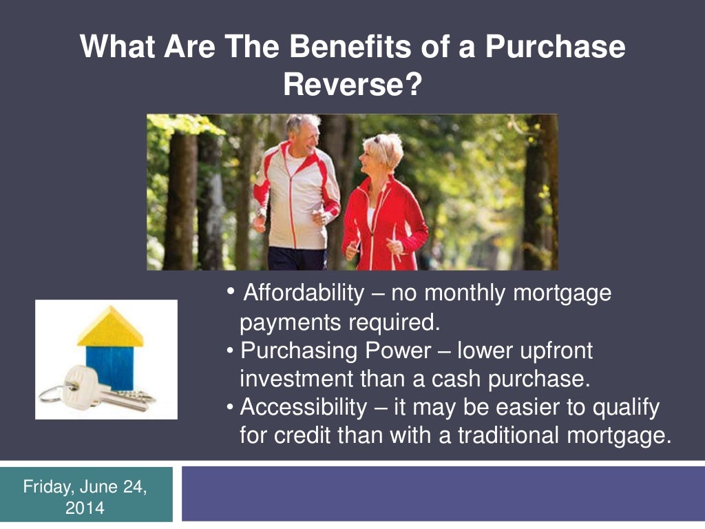 Reverse Mortgages Purchase & Refinance Explained