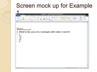 Screen mock up for Example
1
 