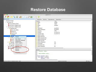 Restore Database
 