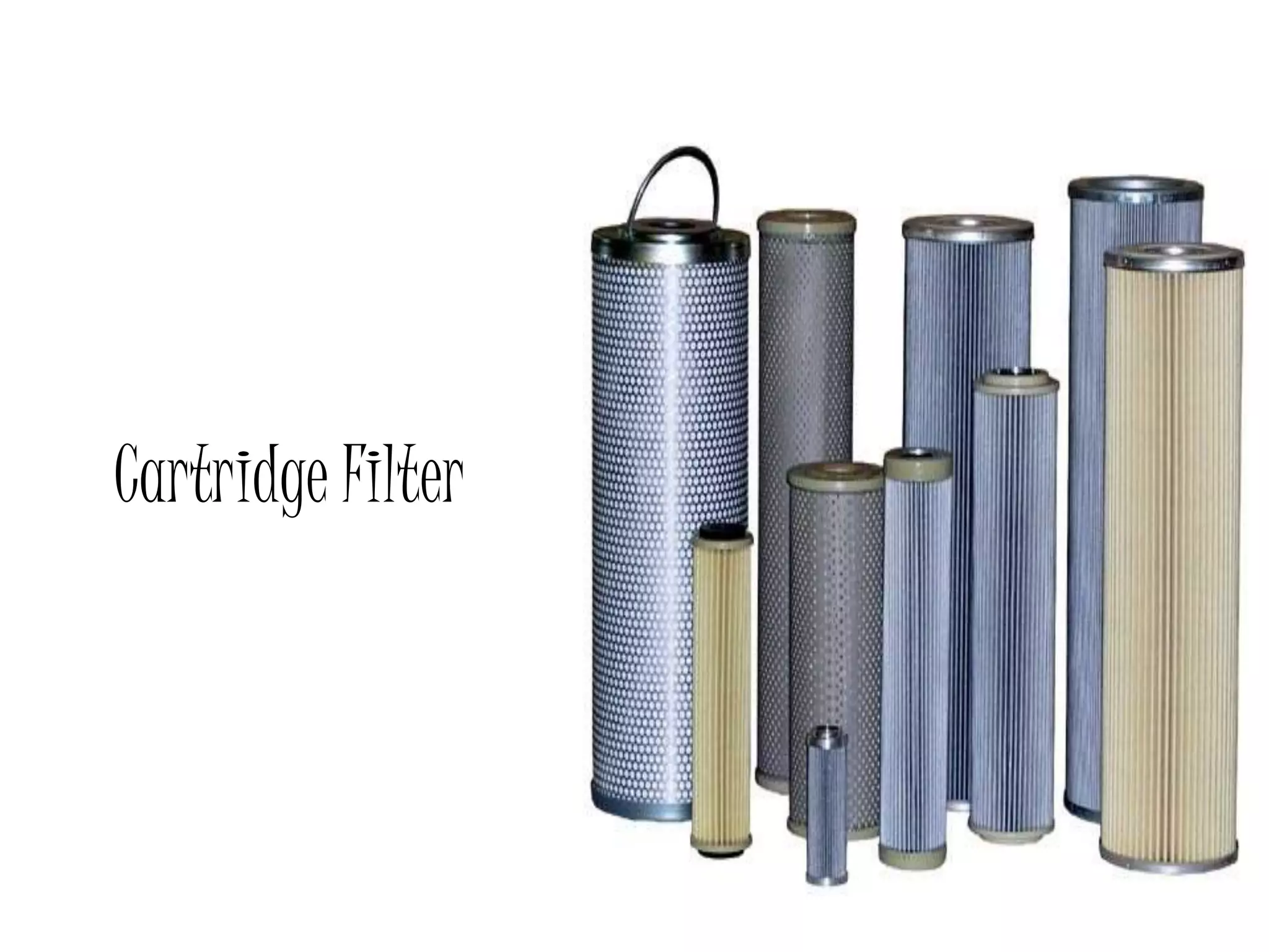 Cartridge Filter
 