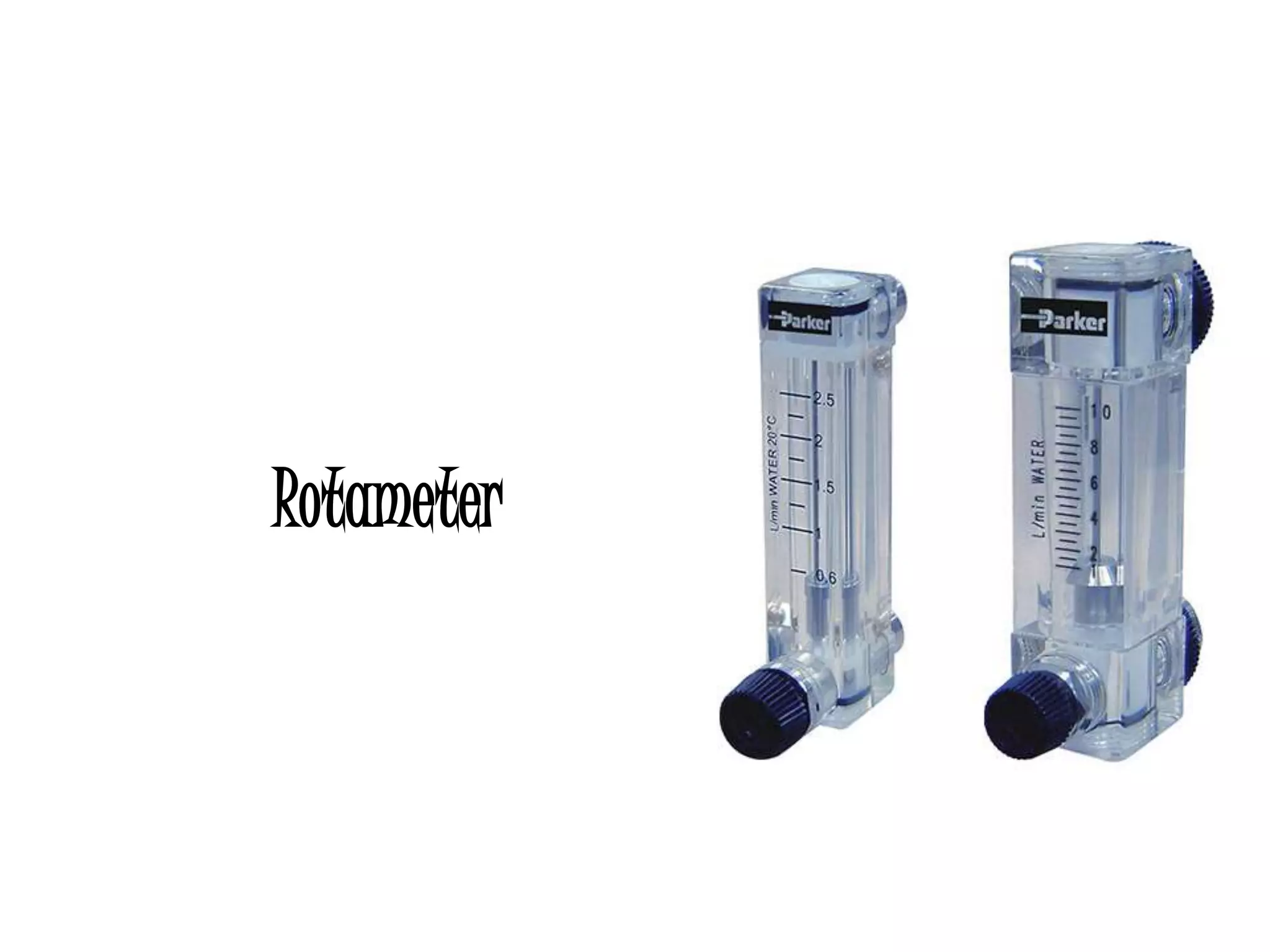 Rotameter
 