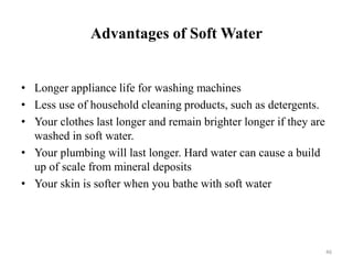 Disadvantages
48
• Adsorption of Organic Matter
• Iron Fouling
• Bacterial Contamination
 