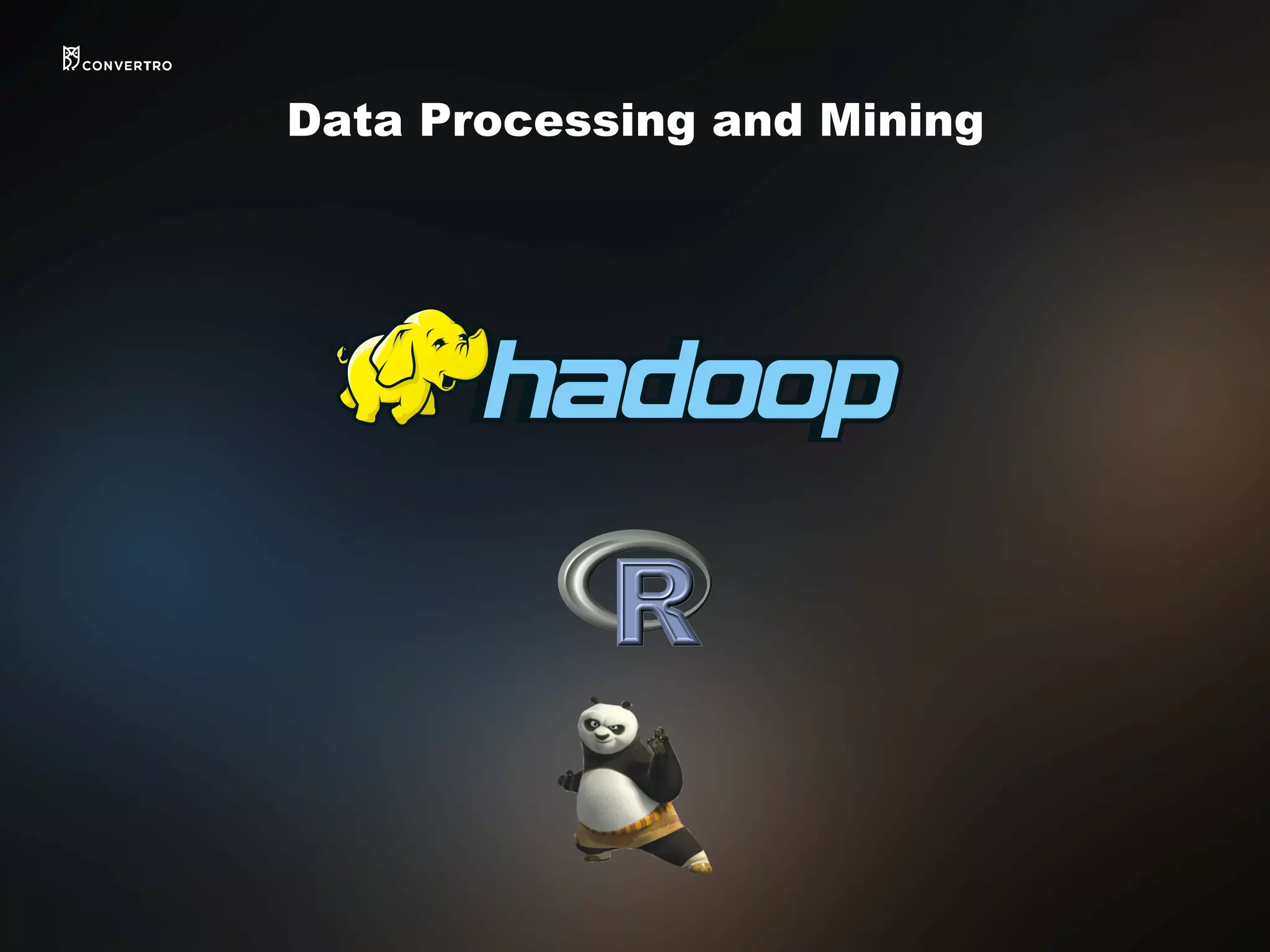 Data Processing and Mining
 
